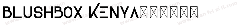 Blushbox Kenya字体转换